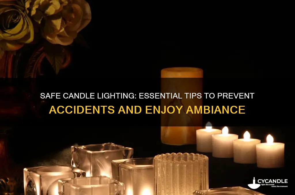 how to light a candle safely