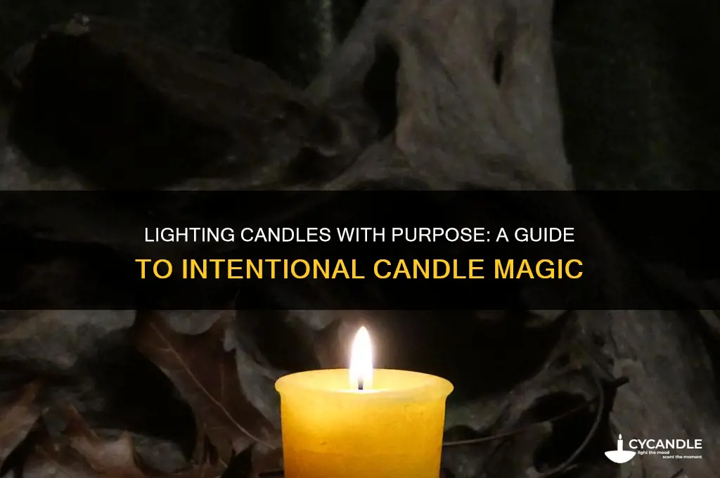how to light a candle with intent