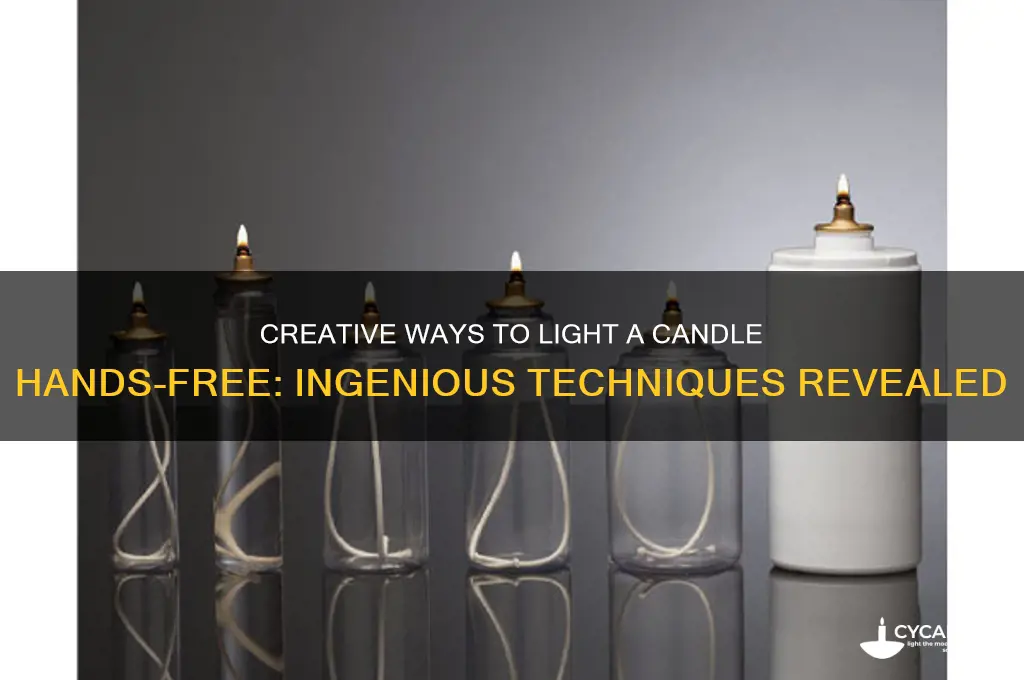 how to light a candle without touching it
