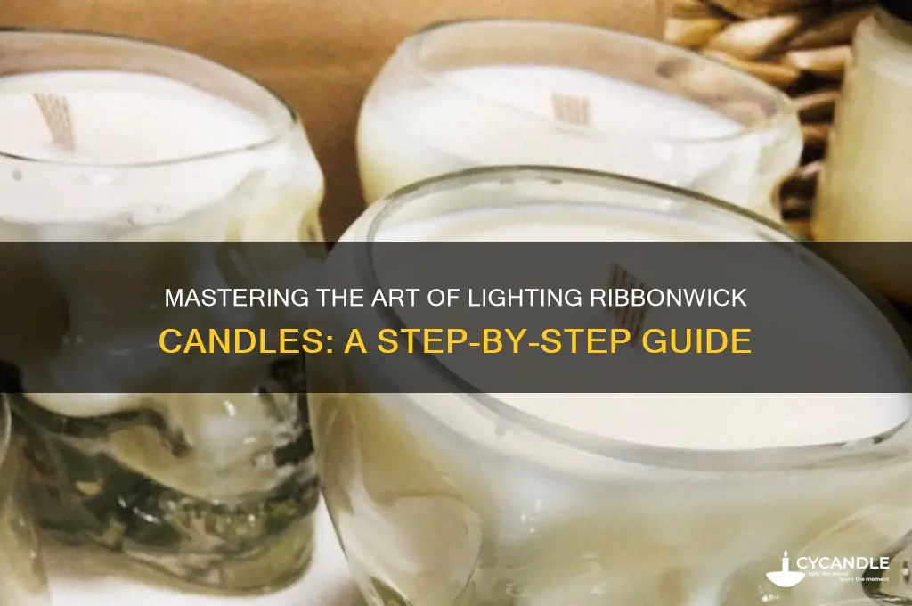 how to light a ribbonwick candle