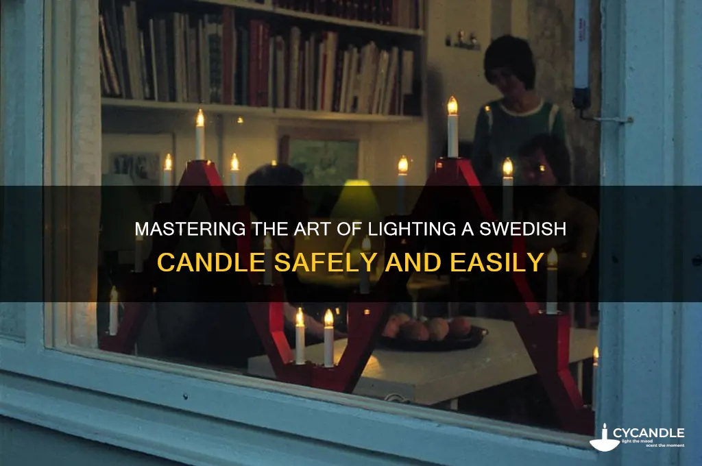 how to light a swedish candle