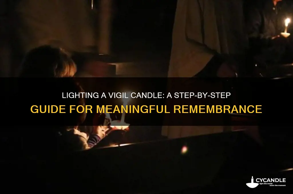 how to light a vigil candle