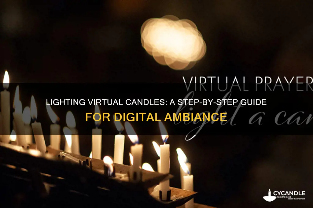 how to light a virtual candle