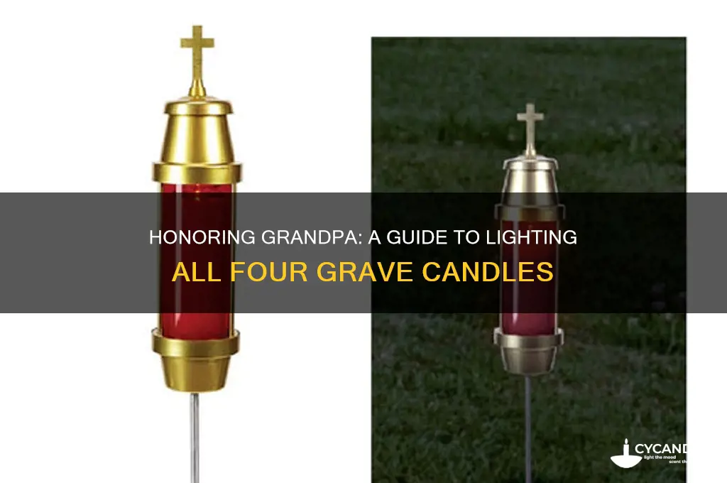 how to light all 4 candles on granpa