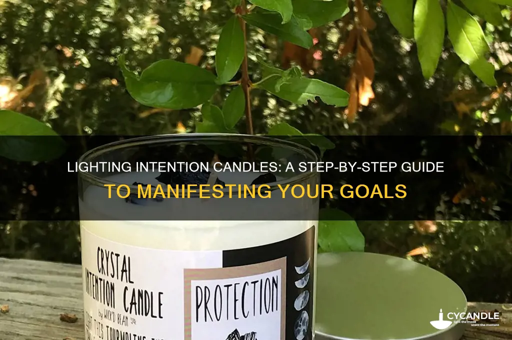 how to light an intention candle