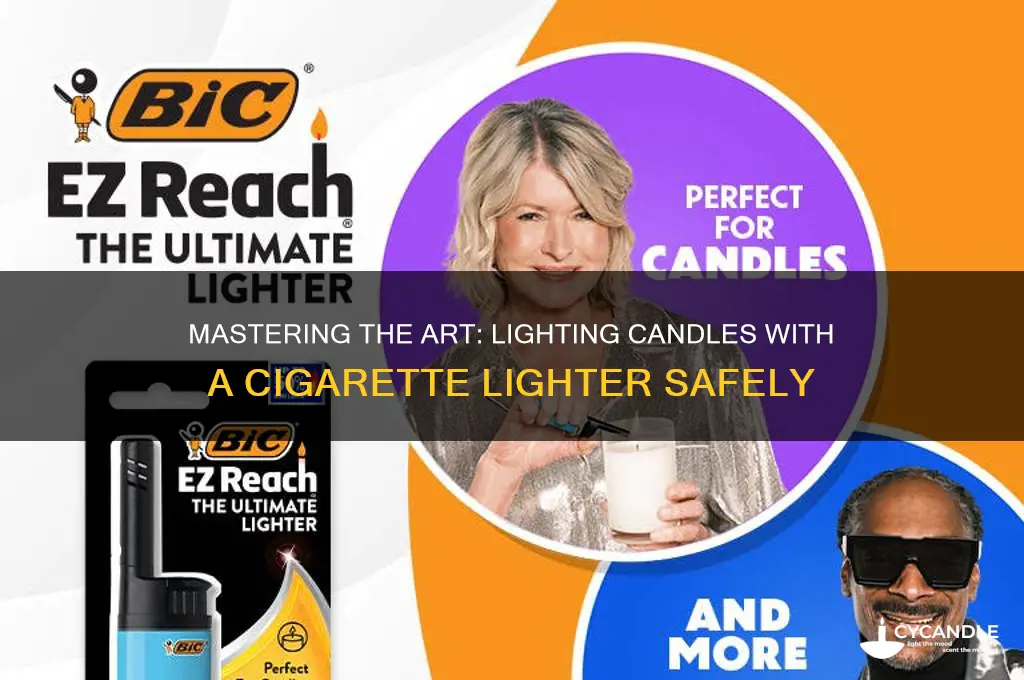 how to light candle cigarette lighter