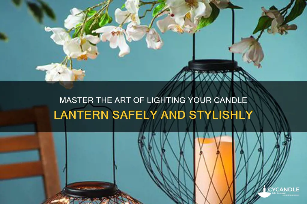 how to light candle lantern