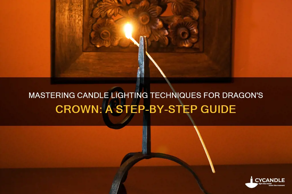 how to light candles dragon