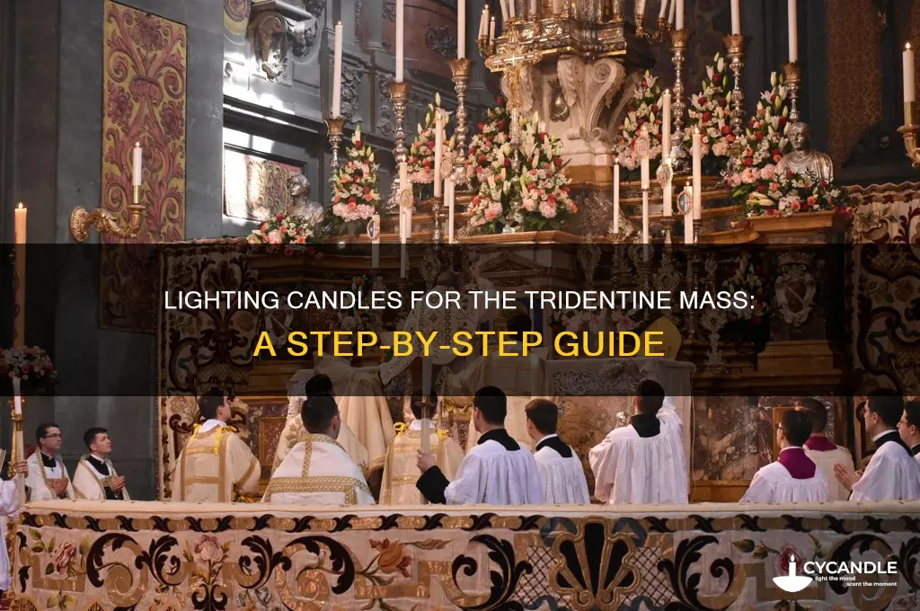 how to light candles tridentine mass