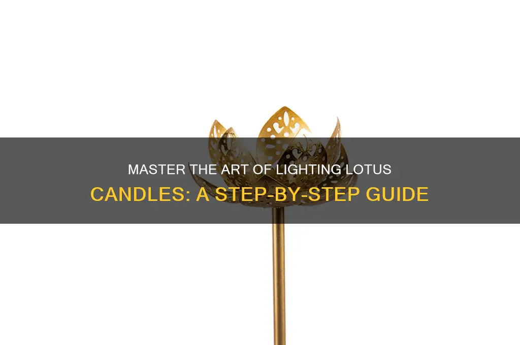how to light lotus candle