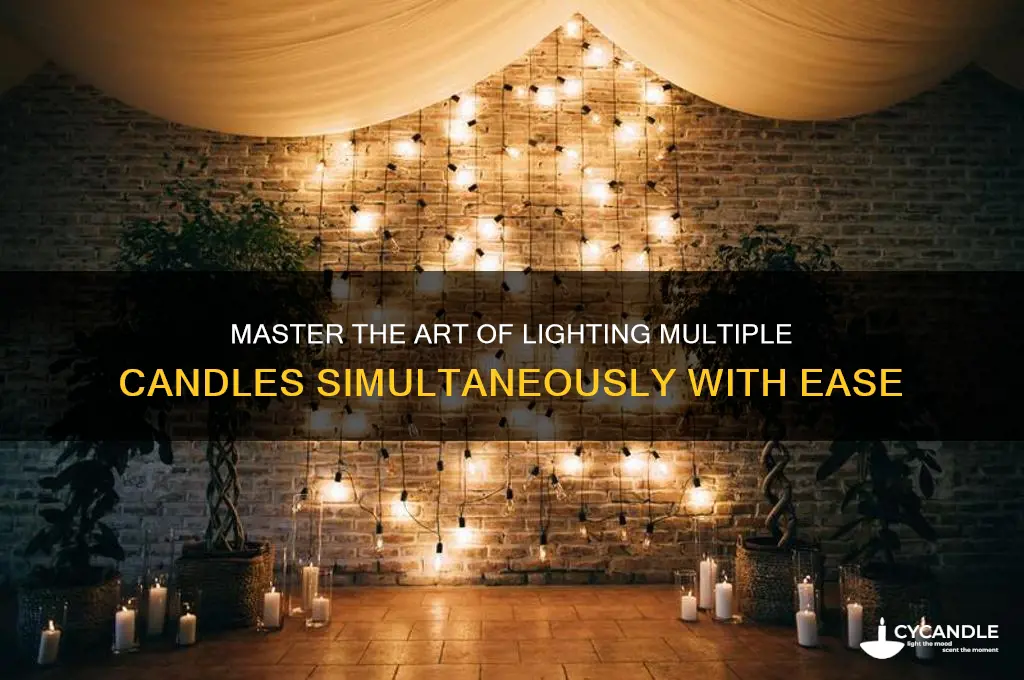 how to light multiple candles at once