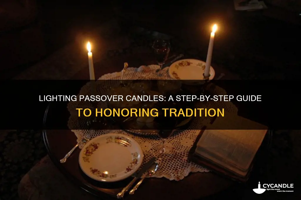 how to light passover candles