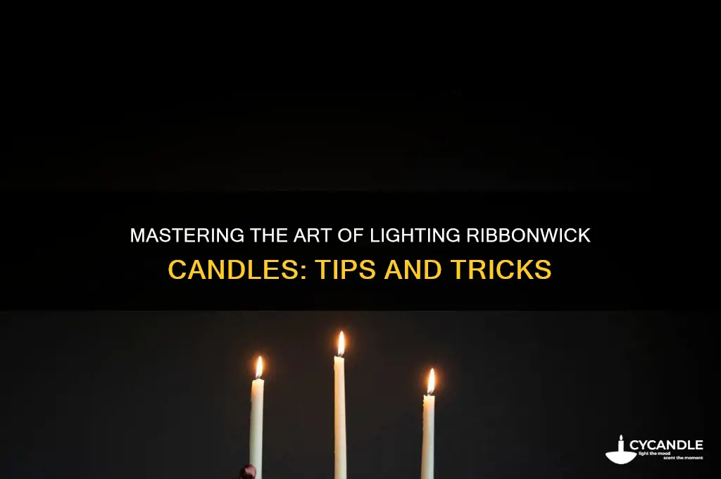 how to light ribbonwick candles