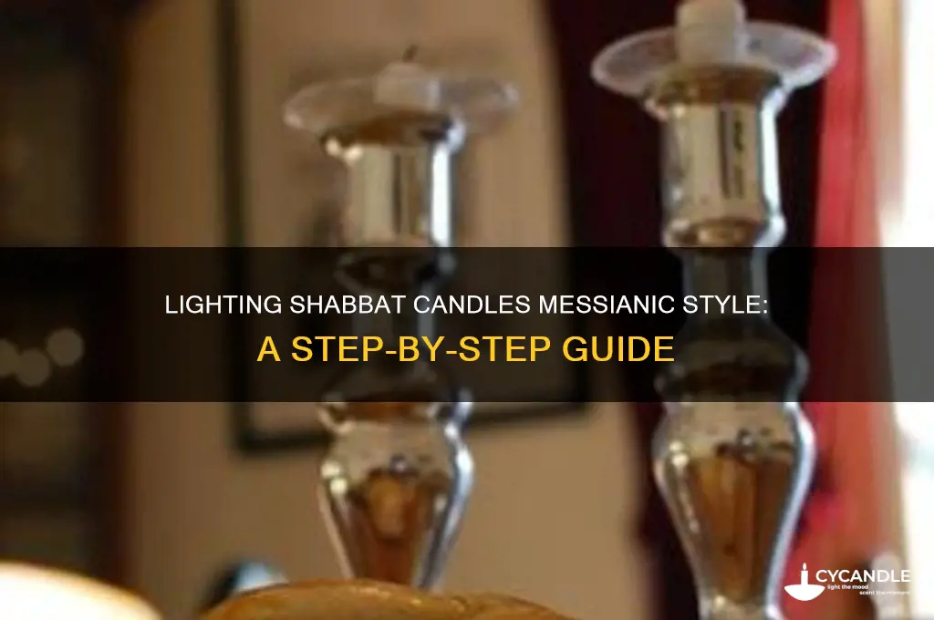 how to light shabbat candles messianic