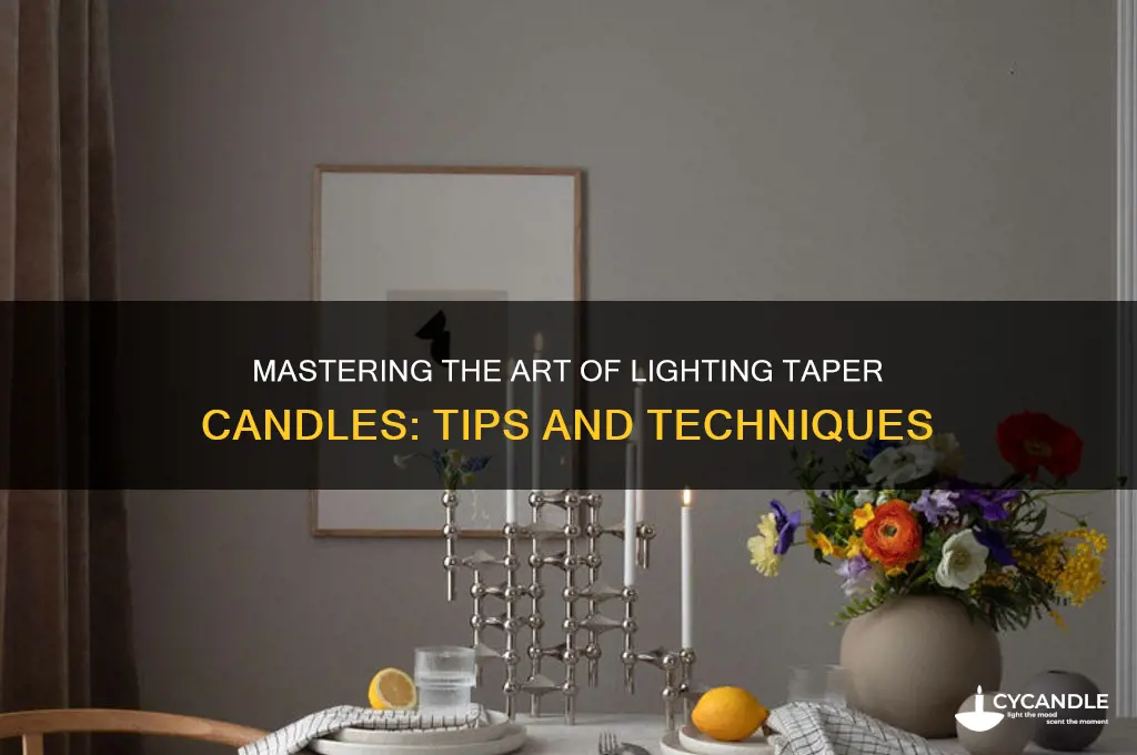 how to light taper candles