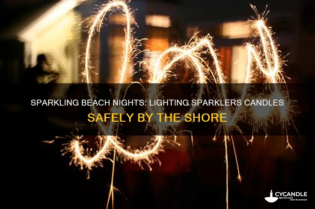how to light up sparklers candle beach
