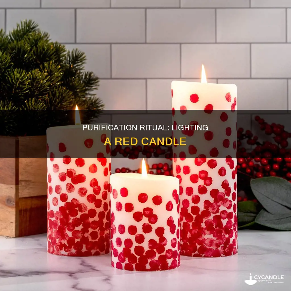 how to lit red candle for purification
