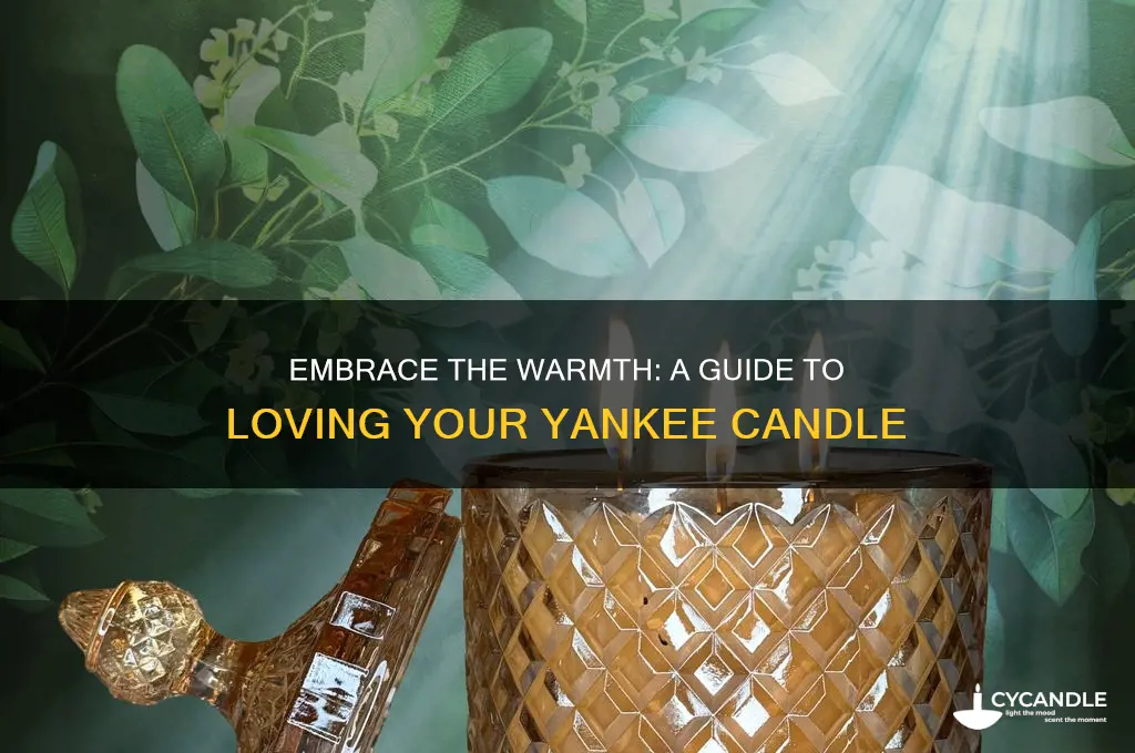 how to love a yankee candle