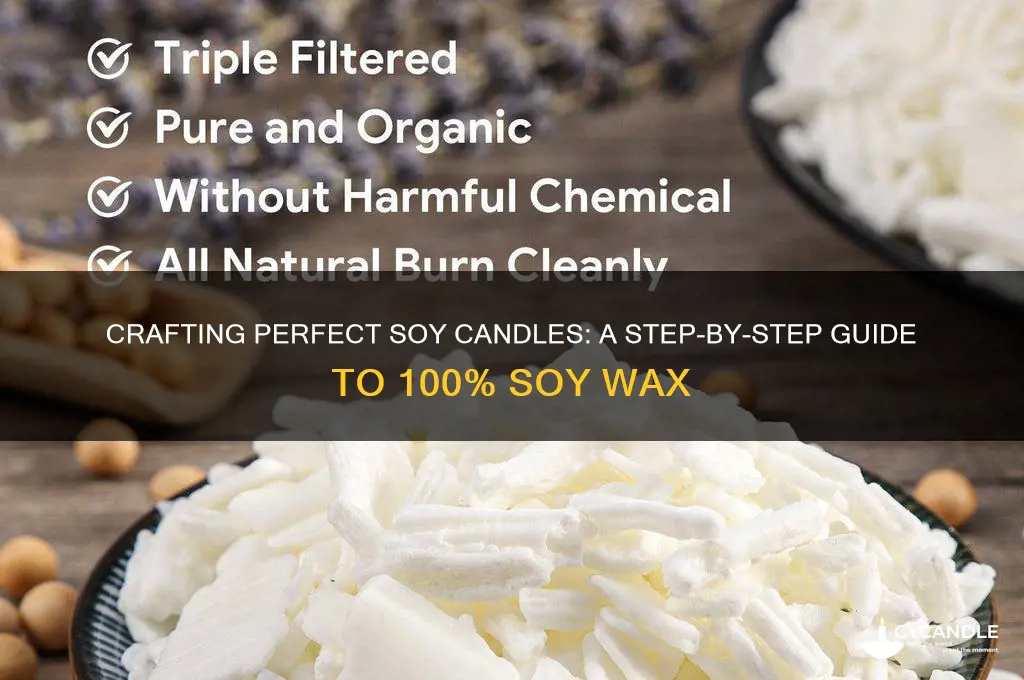 how to make 100 percent soy candles