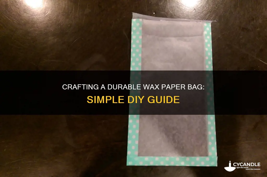 how to make a bag out of wax paper