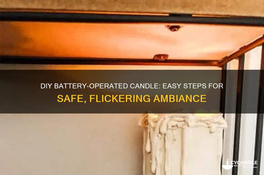 how to make a battery operated candle