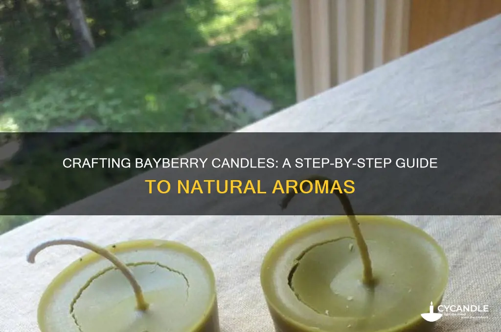 how to make a bayberry candle