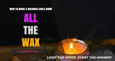 Maximize Your Beeswax Candle Burn: Tips for Complete Wax Consumption