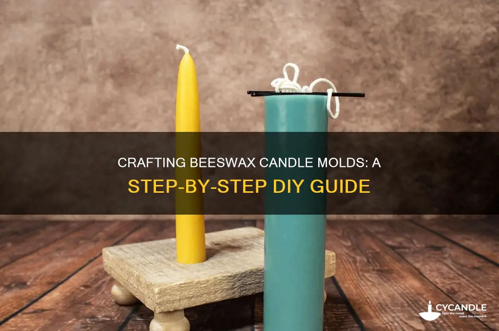 how to make a beeswax candle mold