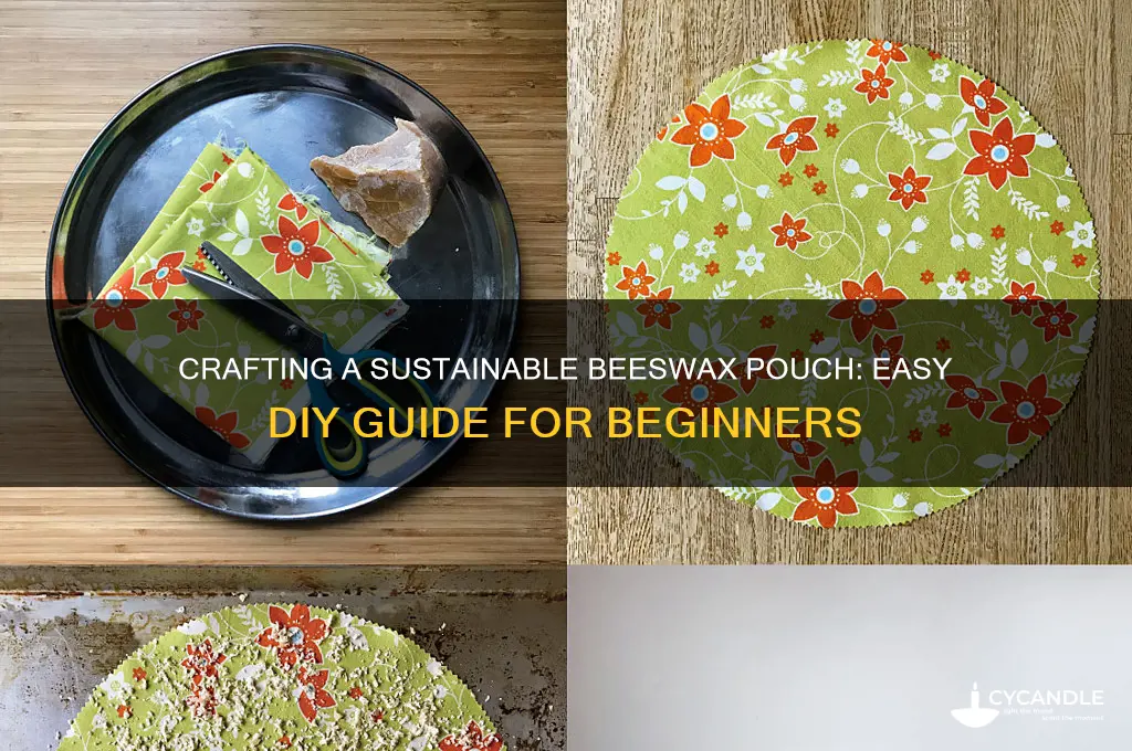 how to make a beeswax pouch