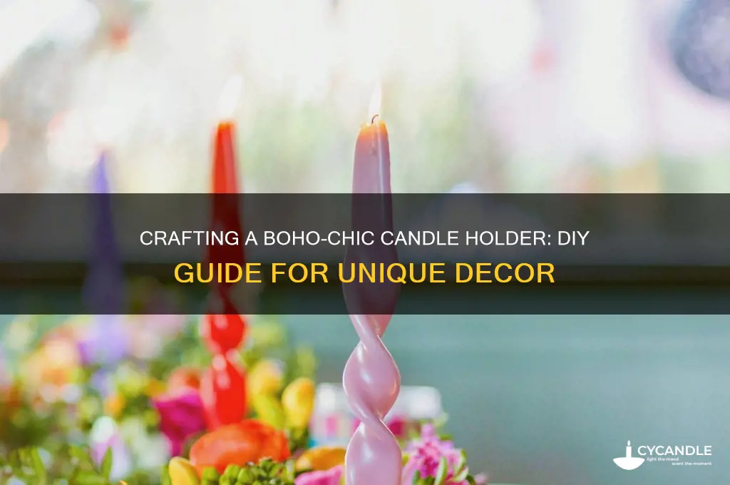 how to make a bohemain candle holder