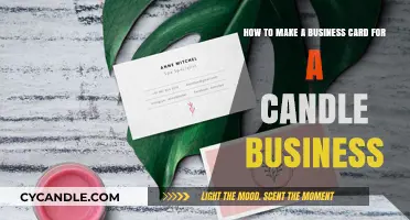 Crafting Elegant Business Cards for Your Candle Business: A Step-by-Step Guide
