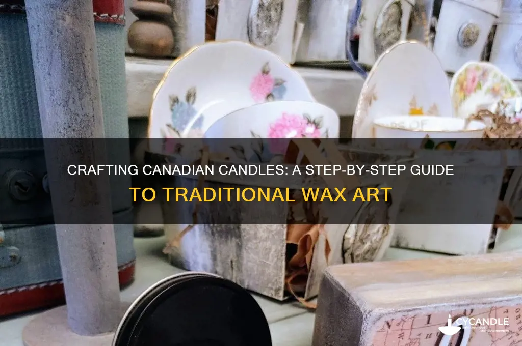 how to make a canadian candle