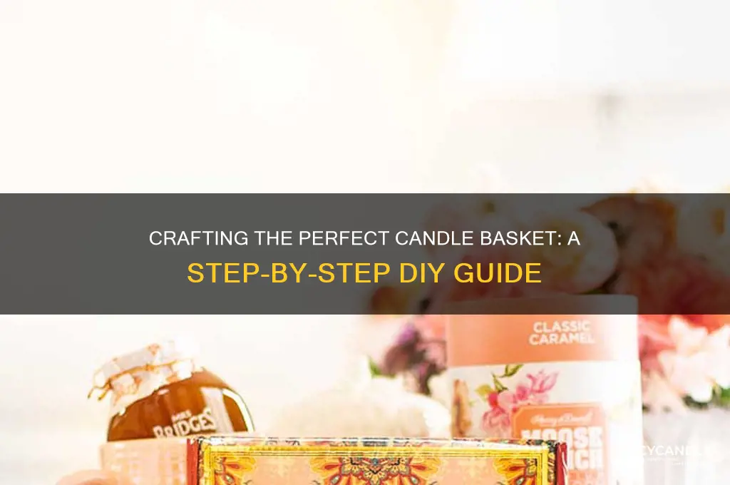 how to make a candle basket
