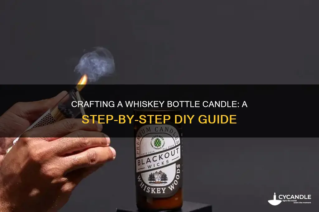 how to make a candle from a whiskey bottle
