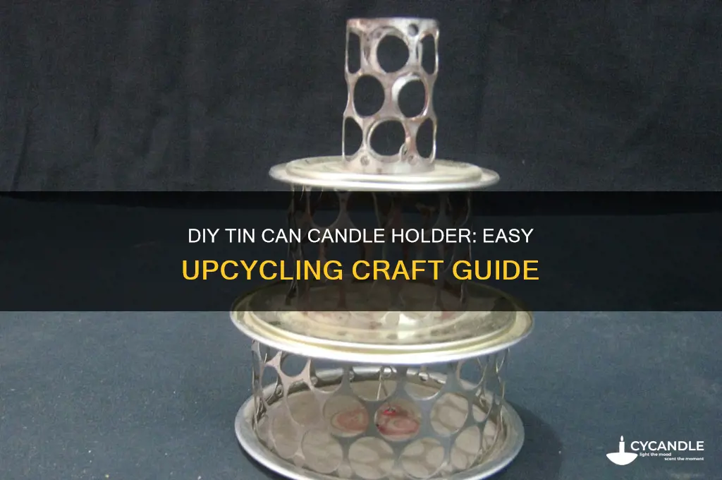 how to make a candle holder froma tin can