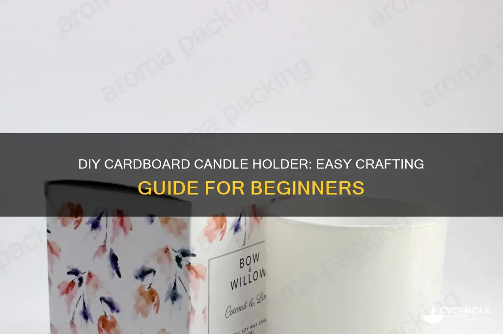 how to make a candle holder out of cardboard