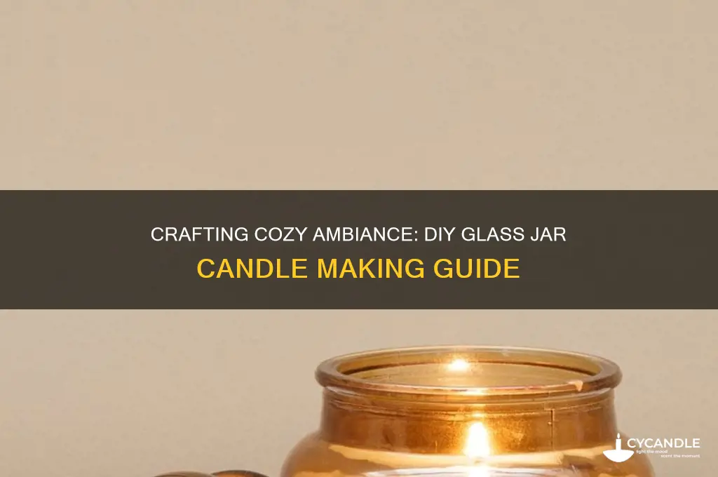 how to make a candle in a glass jar