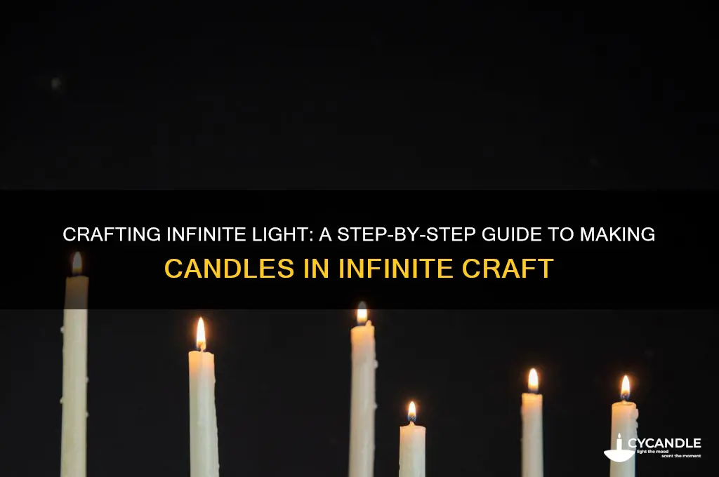 how to make a candle in infinite craft