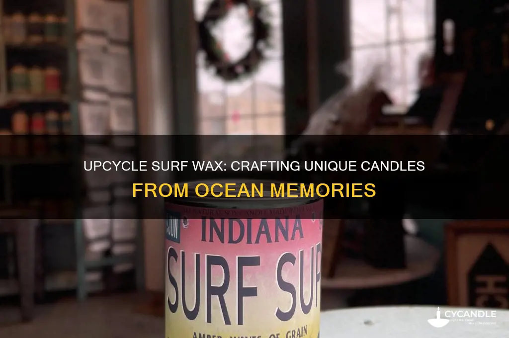 how to make a candle out of old surf wax