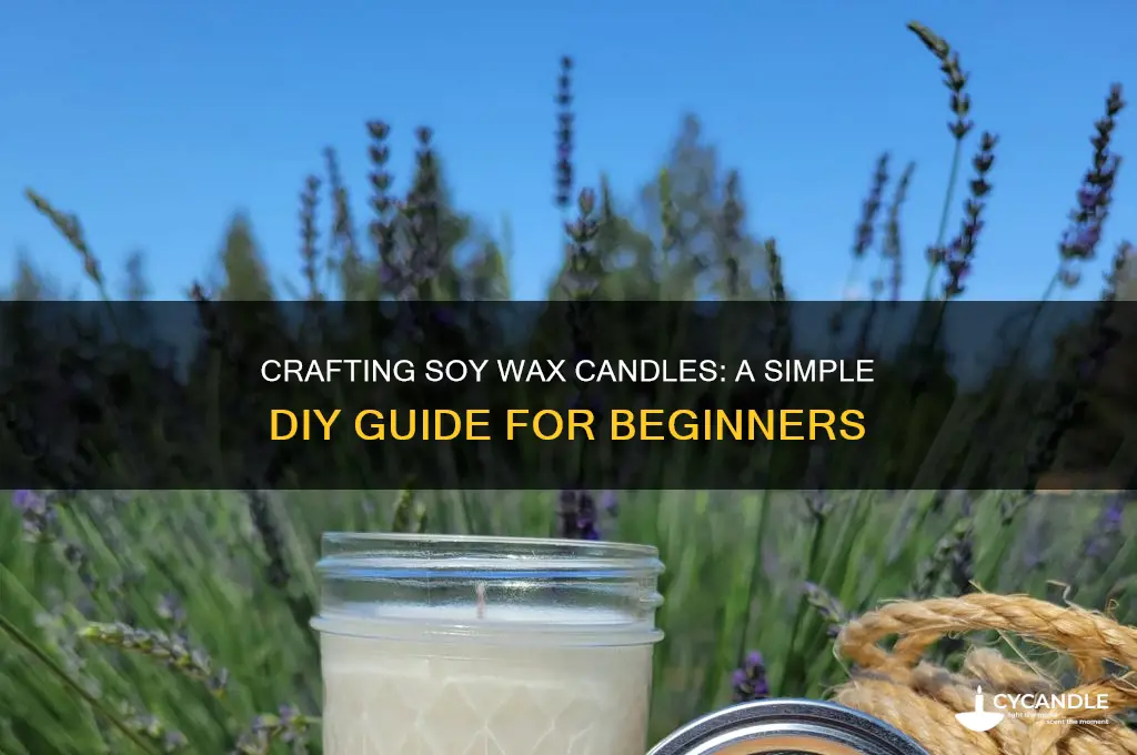 how to make a candle out of soy wax