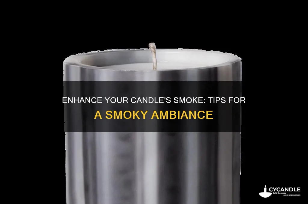 how to make a candle smoke more