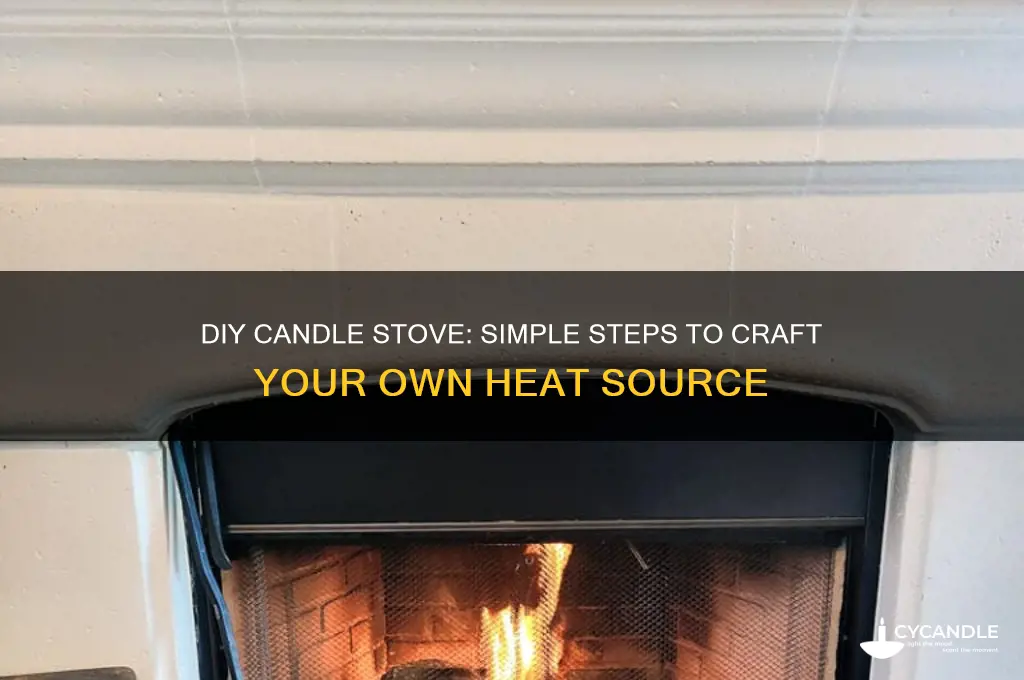 how to make a candle stove