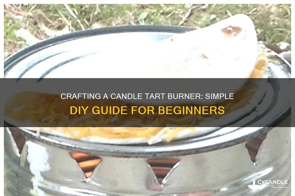 how to make a candle tart burner
