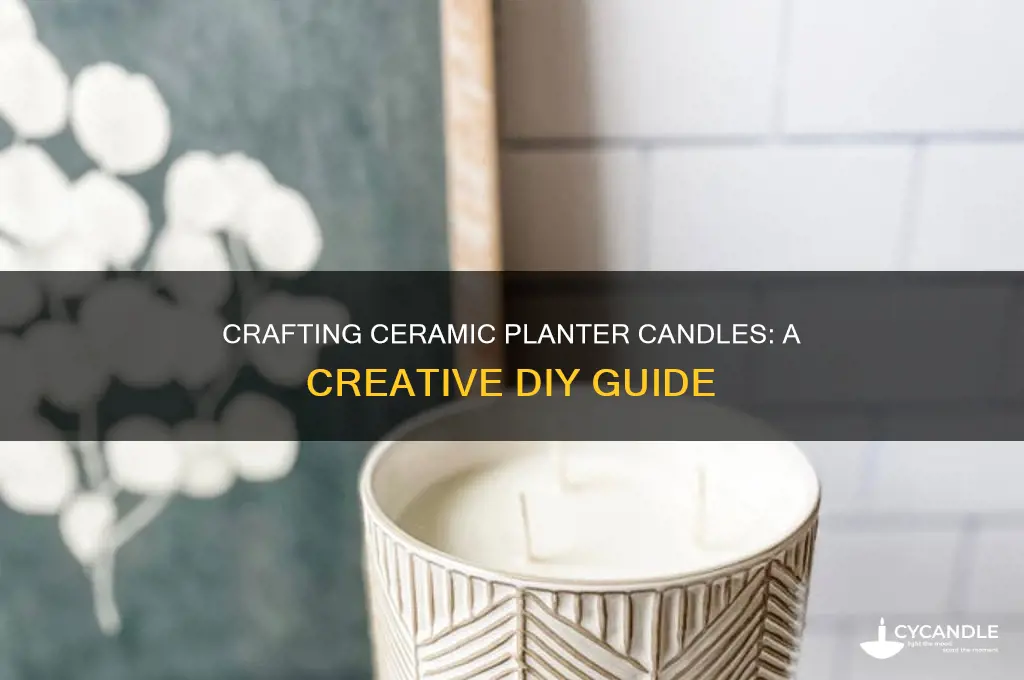 how to make a candle using ceramic planters