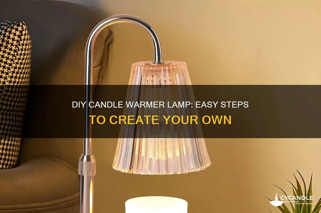 how to make a candle warmer lamp