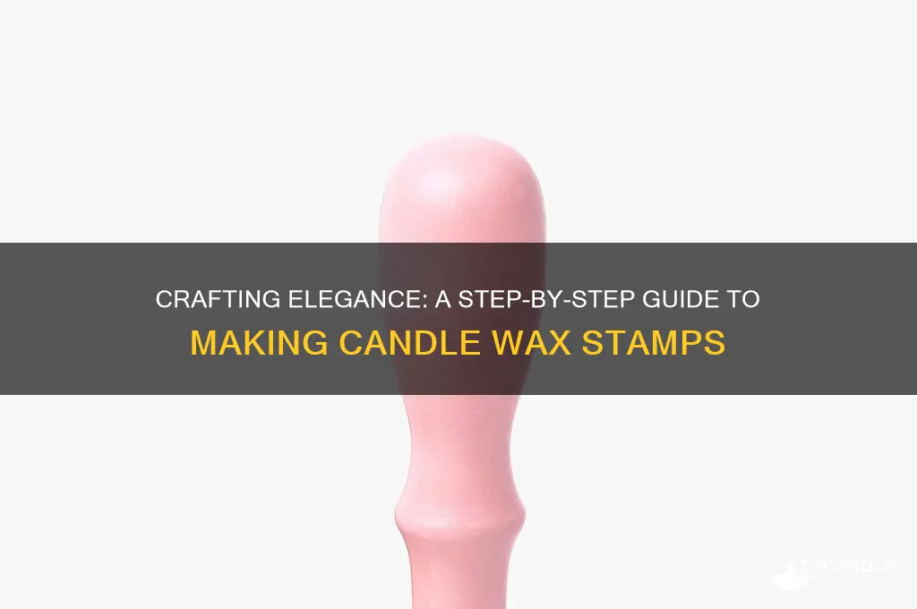 how to make a candle wax stamp