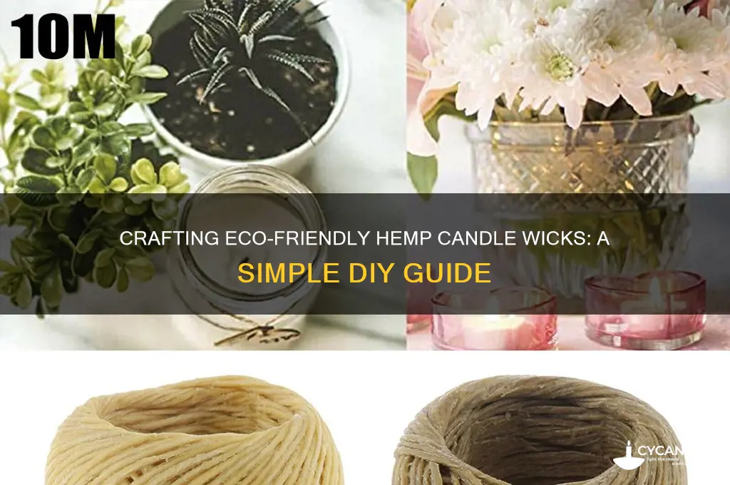 how to make a candle wick out of hemp