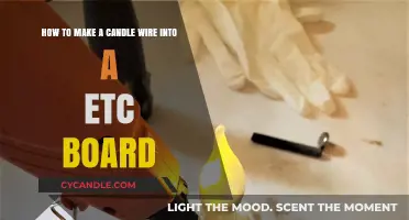 Transforming Candle Wire into a Functional ETC Board: A DIY Guide