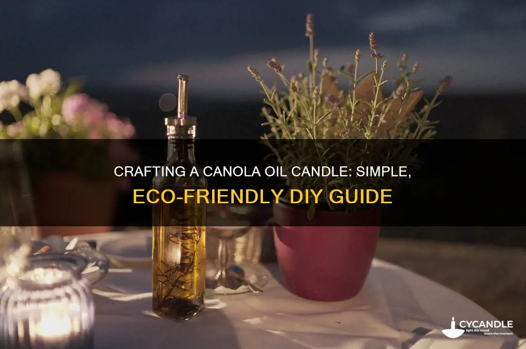 how to make a canola oil candle