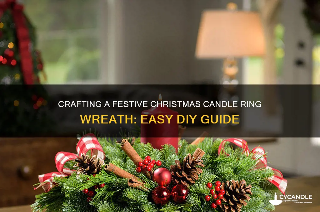 how to make a christmas candle ring wreath